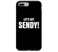 Custodia per iPhone 7 Plus/8 Plus Let’s Get Sendy High Energy Hype Slogan