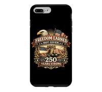 Custodia per iPhone 7 Plus/8 Plus Libertà guadagnata non data 250 anni Strong Patriotic Eagle US