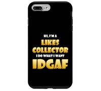 Custodia per iPhone 7 Plus/8 Plus Likes Collector IDGAF Meme Social Media Marketing Influencer