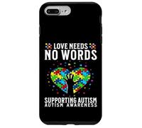 Custodia per iPhone 7 Plus/8 Plus Love Needs No Words Autism Awareness Support Gifts Parents