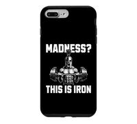 Custodia per iPhone 7 Plus/8 Plus Madness This Is Iron Spartan Warrior Powerlifting Gym Fit