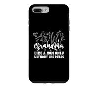 Custodia per iPhone 7 Plus/8 Plus Maglietta della nonna, come una mamma solo senza le regole