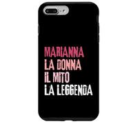 Custodia per iPhone 7 Plus/8 Plus Marianna La Donna Il Mito La Leggenda Festa di Compleanno