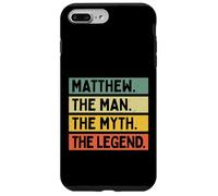 Custodia per iPhone 7 Plus/8 Plus Matthew The Man The Myth The Legend Citazione personalizzata divertente
