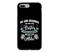Custodia per iPhone 7 Plus/8 Plus Me And Grandma Are More Than Besties, She Is My Alibi