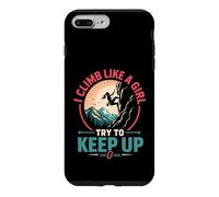 Custodia per iPhone 7 Plus/8 Plus Mi arrampico come una ragazza che cerca di tenere il passo