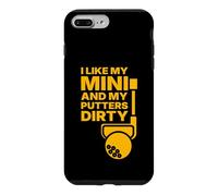 Custodia per iPhone 7 Plus/8 Plus Mi piace Mini e i miei Putter sporchi