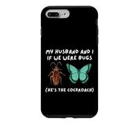 Custodia per iPhone 7 Plus/8 Plus Mio marito e io se fossimo insetti Divertente Scarafaggio Meme Moglie
