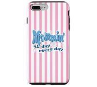 Custodia per iPhone 7 Plus/8 Plus Mommin All Day Everyday Funny Mom Quote