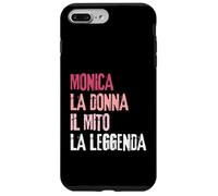 Custodia per iPhone 7 Plus/8 Plus Monica La Donna Il Mito La Leggenda Festa di Compleanno