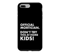 Custodia per iPhone 7 Plus/8 Plus Mortician ufficiale Don't Try at Home Kids Mortician