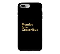 Custodia per iPhone 7 Plus/8 Plus Mundus Sine Caesaribus, citazione latina Storia anti-tirannia