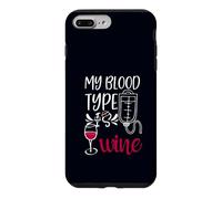 Custodia per iPhone 7 Plus/8 Plus My Blood Type is Wine Nurse Sarcastico Wine Fan Lovers Design