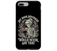 Custodia per iPhone 7 Plus/8 Plus My Book Boyfriend Would Never Say That
