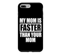 Custodia per iPhone 7 Plus/8 Plus My Mom Is Faster Than Your Mom Mamma Corridore Sprinter
