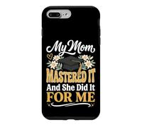 Custodia per iPhone 7 Plus/8 Plus My Mom Mastered It And She Did It For Me