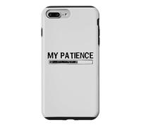 Custodia per iPhone 7 Plus/8 Plus My Patience Loading Bar Sarcastic Funny Humor
