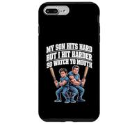 Custodia per iPhone 7 Plus/8 Plus My Son Hits Hard But I Hit Harder So Watch Yo Mouth -
