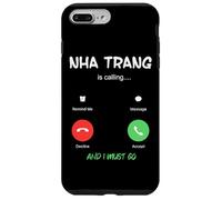 Custodia per iPhone 7 Plus/8 Plus Nha Trang sta chiamando e devo andare in Vietnam in viaggio