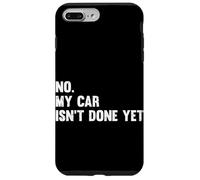 Custodia per iPhone 7 Plus/8 Plus No, la mia macchina non è ancora finita Diesel Mechanic Car Guy Car Lover