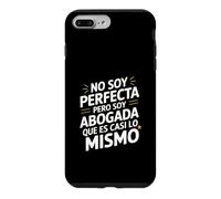 Custodia per iPhone 7 Plus/8 Plus No Soy Perfecta Pero Soy Abogada, Umorismo Abogado