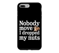 Custodia per iPhone 7 Plus/8 Plus Nobody Move I Dropped My Nuts Food Puns -