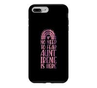 Custodia per iPhone 7 Plus/8 Plus Non c'è bisogno di temere che zia Irene è qui Nome Rainbow Auntie