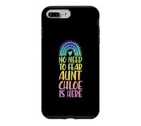 Custodia per iPhone 7 Plus/8 Plus Non c'è bisogno di temere zia Chloe è qui Nome Rainbow Auntie