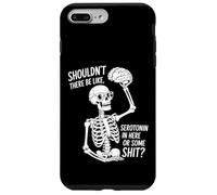 Custodia per iPhone 7 Plus/8 Plus Non dovrebbe esserci serotonina divertente scheletro cervello