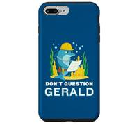 Custodia per iPhone 7 Plus/8 Plus Non mettere in dubbio Gerald the Dolphin Funny Construction