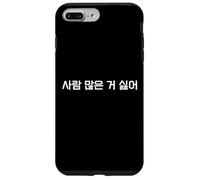 Custodia per iPhone 7 Plus/8 Plus "Non mi piacciono le folle". Divertente parola in lingua coreana Hangul