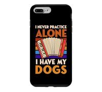 Custodia per iPhone 7 Plus/8 Plus Non pratico mai la fisarmonica da solo, ho i miei cani