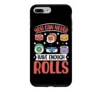 Custodia per iPhone 7 Plus/8 Plus Non puoi mai avere abbastanza rotoli
