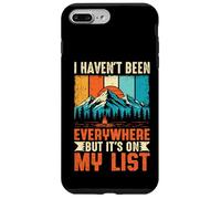 Custodia per iPhone 7 Plus/8 Plus Non sono stato ovunque ma è sulla mia lista Escursionismo Viaggio