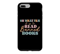 Custodia per iPhone 7 Plus/8 Plus Oh What Fun it is to Read Banned Books and Coffee Fight Evil