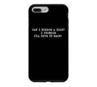 Custodia per iPhone 7 Plus/8 Plus Posso prendere in prestito un bacio, prometto che lo restituirò