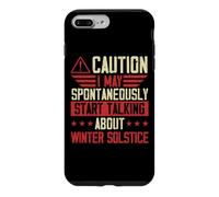 Custodia per iPhone 7 Plus/8 Plus Potrei iniziare spontaneamente a parlare del solstizio d'inverno