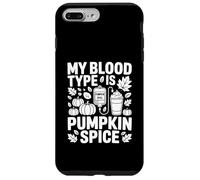 Custodia per iPhone 7 Plus/8 Plus Pumpkin Spice Il mio gruppo sanguigno è Pumpkin Spice Coffee Lovers