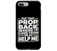 Custodia per iPhone 7 Plus/8 Plus Put That Prop BackStage Manager Theatre Crew