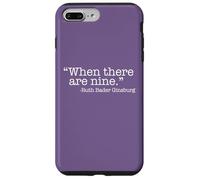 Custodia per iPhone 7 Plus/8 Plus QUANDO CI SONO NOVE Ruth Bader Ginsburg Citazione Meme