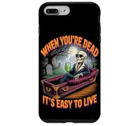Custodia per iPhone 7 Plus/8 Plus Quando sei morto è facile vivere | Halloween filosofico