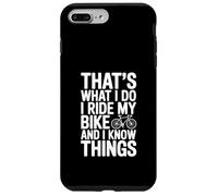Custodia per iPhone 7 Plus/8 Plus Questo è quello che faccio Guido la mia bici e so cose