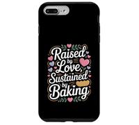 Custodia per iPhone 7 Plus/8 Plus Raised By Love Sustained By Baking Baker Citazione