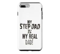 Custodia per iPhone 7 Plus/8 Plus Regalo per la festa del papà My Step-Dad is My Real Dad