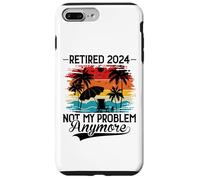 Custodia per iPhone 7 Plus/8 Plus Retired 2024 Not My Problem Anymore - Funny Retirement 2024