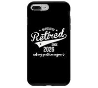 Custodia per iPhone 7 Plus/8 Plus Retired Since 2026 Retired Not My Problem Anymore Retirement
