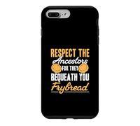 Custodia per iPhone 7 Plus/8 Plus Rispetta gli antenati perché ti hanno lasciato in eredità Frybread divertente