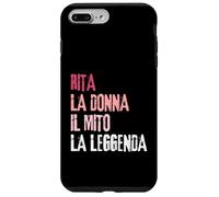 Custodia per iPhone 7 Plus/8 Plus Rita La Donna Il Mito La Leggenda Festa di Compleanno