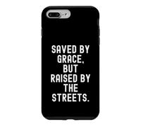 Custodia per iPhone 7 Plus/8 Plus salvato per grazia ma sollevato dalle strade Bold