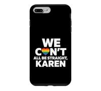 Custodia per iPhone 7 Plus/8 Plus Sarcastico Dicendo Tutto Dritto Karen Divertente